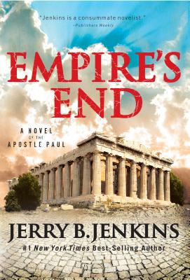Empire's End: A Novel of the Apostle Paul - Jenkins, Jerry B