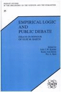Empirical Logic and Public Debate: Essays in Honour of Else M. Barth
