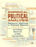 Empirical Political Analysis: Research Methods in Political Science - Rich, Richard C, Prof., and Willnat, Lars, and Brians, Craig L