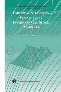 Empirical Studies on Volatility in International Stock Markets