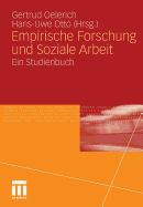 Empirische Forschung Und Soziale Arbeit: Ein Studienbuch