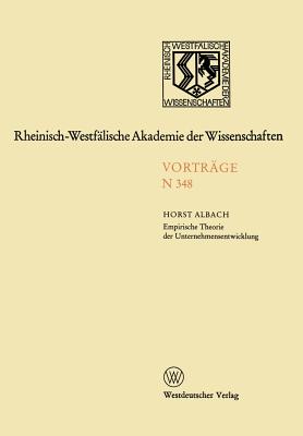 Empirische Theorie Der Unternehmensentwicklung - Albach, Horst