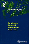 Employee Reward Structures