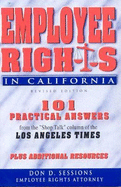 Employee Rights in California Revised Edition - Sessions, Dou D, and Sessions, Don D