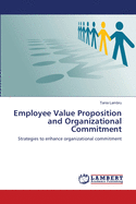 Employee Value Proposition and Organizational Commitment