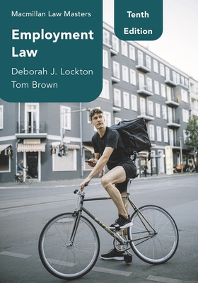Employment Law - Lockton, Deborah J, and Brown, Tom