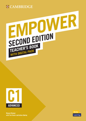 Empower Advanced/C1 Teacher's Book with Digital Pack - Rimmer, Wayne, and Foster, Tim, and Oakley, Julian