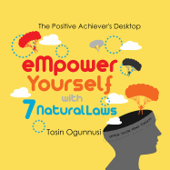 Empower Yourself with 7 Natural Laws