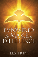 Empowered to Make a Difference