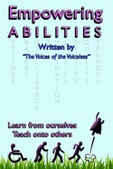 Empowering Abilities: Written by The Voices of the Voiceless