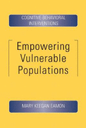 Empowering Vulnerable Populations: Cognitive-Behavioral Interventions