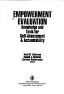 Empowerment Evaluation: Knowledge and Tools for Self-Assessment and Accountability