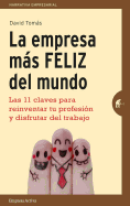 Empresa Mas Feliz del Mundo, La