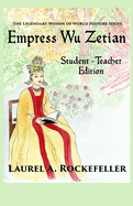 Empress Wu Zetian: Student - Teacher Edition