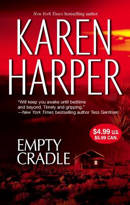 Empty Cradle - Harper, Karen, Ms.