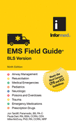 EMS Field Guide, BLS Version