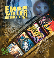 Emshwiller: Infinity X Two: The Life & Art of Ed & Carol Emshwiller
