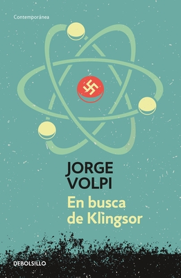 En Busca de Klingsor / In Search of Klingsor - Volpi, Jorge