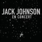 En Concert [Deluxe Edition] - Jack Johnson