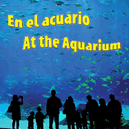 En El Acuario: At the Aquarium