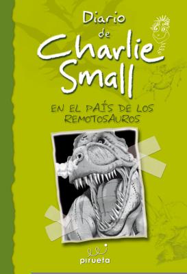 En el Pais de los Remotosauros - Small, Charlie