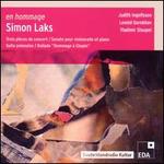 En Hommage: Simon Laks - Judith Ingolfsson (violin); Leonid Gorokhov (cello); Vladimir Stoupel (piano)