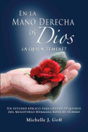 En La Mano Derecha de Dios: A Quien Temere?