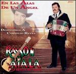 En Las Alas de Un Angel - Ramon Ayala Y Sus Bravos del Norte