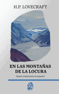 En Las Montanas de La Locura