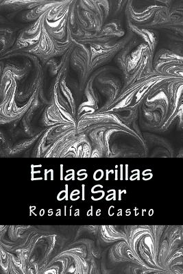 En las orillas del Sar - de Castro, Rosalia