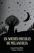 En Noches Oscuras de Melancol?a