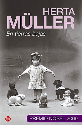 En Tierras Bajas - Muller, Herta