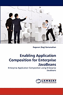 Enabling Application Composition for Enterprise JavaBeans