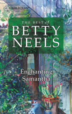 Enchanting Samantha - Neels, Betty