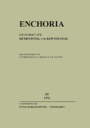 Enchoria III (1973): Zeitschrift Fur Demotistik Und Koptologie