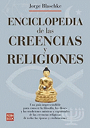 Enciclopedia de Las Creencias y Religiones