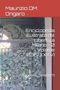 Enciclopedia illustrata del Liberty a Milano - 0 Volume (036) XXXVI: Toponimi: DONIZETTI