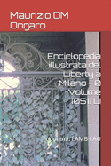 Enciclopedia illustrata del Liberty a Milano - 0 Volume (051) LI: Toponimi: LAMB-LAU
