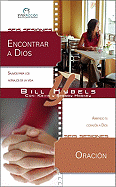 Encontrar A Dios/Oracion