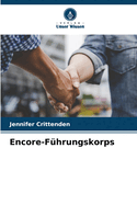 Encore-F?hrungskorps