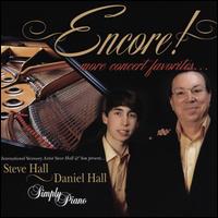 Encore! More Concert Favorites - Steve & Daniel Hall