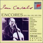 Encores - Charles Albert Baker (piano); Eugene Istomin (piano); Pablo Casals (cello)