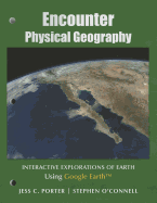 Encounter Physical Geography: Interactive Explorations of Earth Using Google Earth