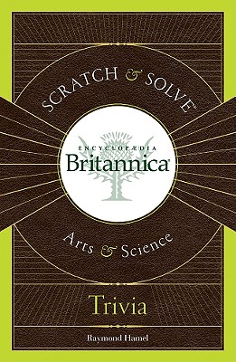 Encyclopaedia Britannica Arts & Science Trivia - Hamel, Raymond