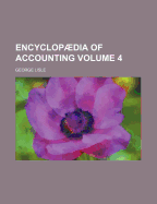 Encyclopaedia of Accounting Volume 4
