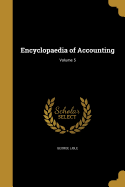 Encyclopaedia of Accounting; Volume 5