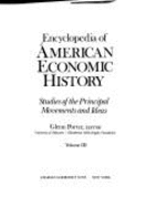 Encyclopedia of American Economic History