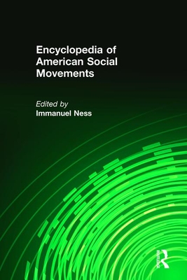 Encyclopedia of American Social Movements - Ness, Immanuel, Professor