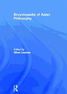 Encyclopedia of Asian Philosophy