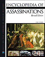 Encyclopedia of Assassinations: Revised Edition